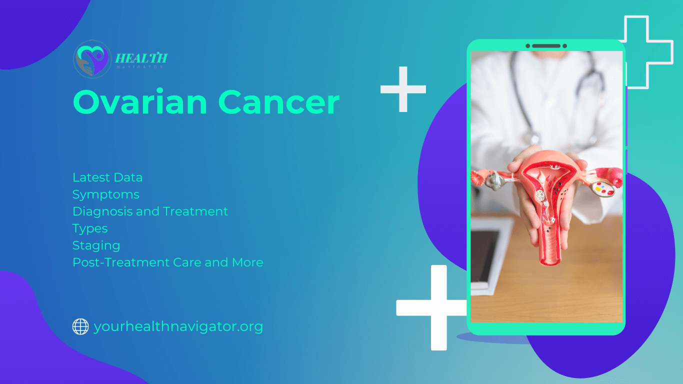 Ovarian and Fallopian Tube Cancer Guide